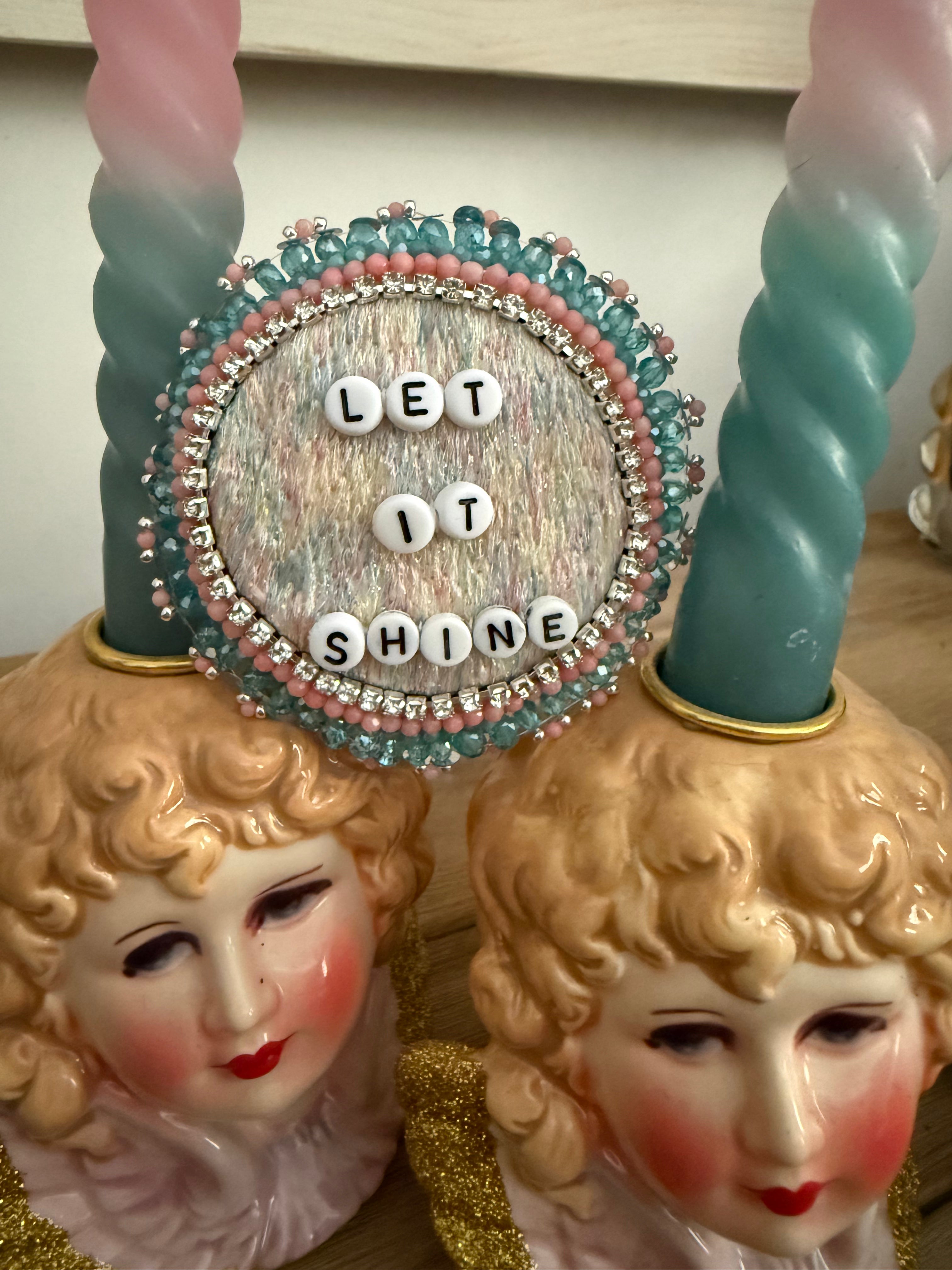 Broche « Let It Shine »